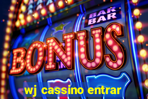 wj cassino entrar